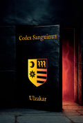 Codex Sanguinus - The Crimson Creed [Hardcover]